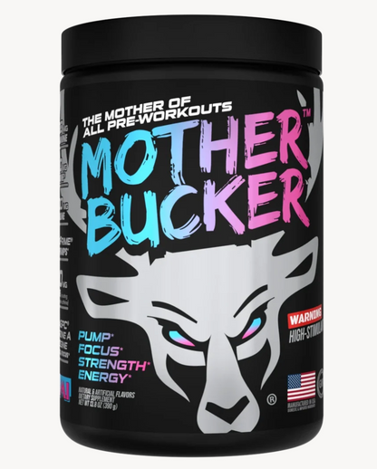 Bucked Up Mother Bucker