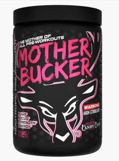 Bucked Up Mother Bucker